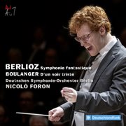 Berlioz: Symphonie Fantastique; Lili Boulanger: D'un Soir Triste. D'un soir triste cover image cdn