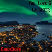 Fun, Love & Laughter cover image cdn