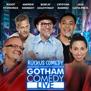 Ruckus Comedy Presents: Gotham Comedy Live, Vol. 48 cover image cdn