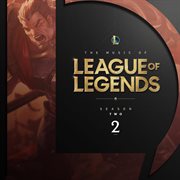 The Music Of League Of Legends: Season 2 cover image cdn