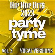 Hip Hop Hits 2023, Vol. 3 cover image cdn