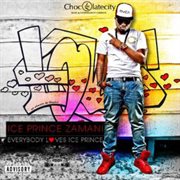 Everybody Loves Ice Prince cover image cdn