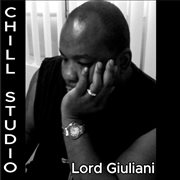 Lord Giuliani Chill Studio Music, Vol. 2 cover image cdn