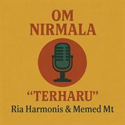 Om Nirmala "Terharu" (Remastered 2024) cover image cdn