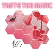 Taste The Music, Vol. 1 cover image cdn