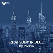 "Rhapsody In Blue" By Previn cover image cdn