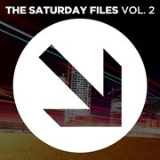 Saturday Files, Vol. 2 cover image cdn