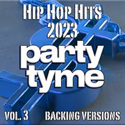 Hip Hop Hits 2023, Vol. 3 cover image cdn