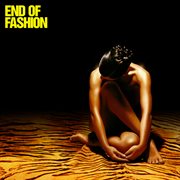 End Of Fashion [20Th Anniversary] cover image cdn