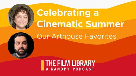Celebrating a Cinematic Summer: Discussing Our Arthouse Favorites cover image cdn