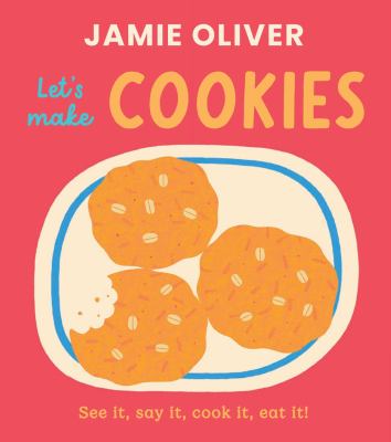Let's make cookies : see it, say it, cook it, eat it!  cover image cdn