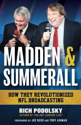 Madden & Summerall : how they revolutionized NFL broadcasting  cover image cdn