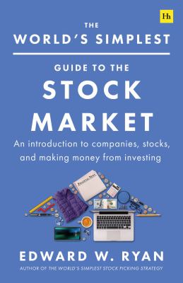 The world's simplest guide to the stock market : an introduction to companies, stocks, and making money from investing  cover image cdn