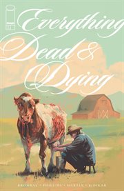 Everything Dead & Dying. Issue 1 cover image cdn