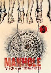Manhole. Volume 3 cover image cdn