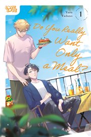 Do You Really Want Only a Meal?. Volume 1 cover image cdn