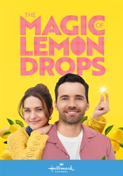 The Magic of Lemon Drops cover image cdn