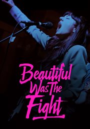 Beautiful Was the Fight cover image cdn