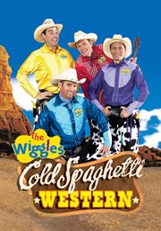 The Wiggles: Cold Spaghetti Western cover image cdn