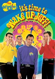The Wiggles: It's Time to Wake up Jeff! cover image cdn