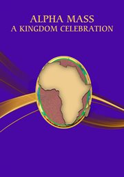 Alpha Mass: A Kingdom Celebration cover image cdn