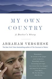 My Own Country : A Doctor's Story cover image cdn