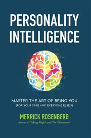 Personality Intelligence: Master the Art of Being You (for Your Sake and Everyone Else's) cover image cdn