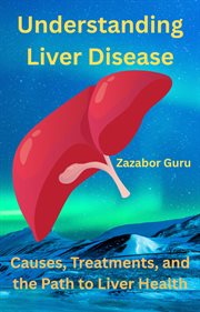 Understanding Liver Disease cover image cdn