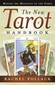 The New Tarot Handbook : Master The Meanings Of The Cards cover image cdn