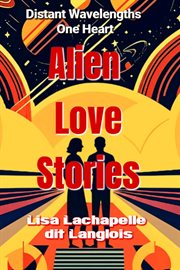Alien Love Stories cover image cdn