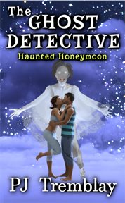 The Ghost Detective: Haunted Honeymoon cover image cdn