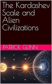 The Kardashev Scale and Alien Civilizations cover image cdn