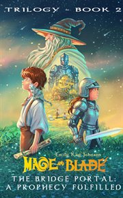 The Bridge Portal: A Prophecy Fulfilled cover image cdn