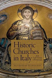 Historic Italian Churches From Early Christian to Romanesque cover image cdn