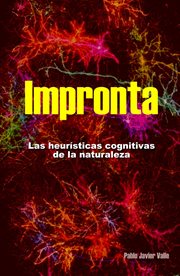 Impronta, Las heurísticas cognitivas de la naturaleza cover image cdn