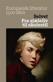 Selvet : Fra Sjæleliv Til Skolestil cover image cdn