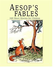Aesop's Fables: 240 Short Stories for Children cover image cdn