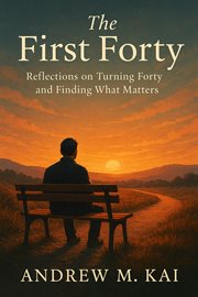 The First Forty: Reflections on Turning Forty cover image cdn