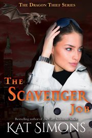 The Scavenger Job : A Dragon Thief Story cover image cdn