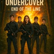 Undercover End of the Line cover image cdn