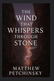 The Wind That Whispers Through Stone cover image cdn