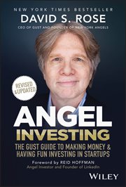 Angel Investing : The Gust Guide To Making Money And Having Fun Investing In Startups cover image cdn