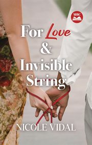 For Love & Invisible String cover image cdn