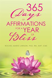 365 Days of Affirmations for a Year of Bliss cover image cdn