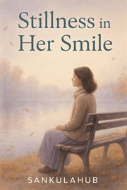 Stillness in Her Smile cover image cdn