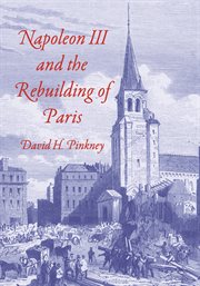 Napoleon III and the Rebuilding of Paris cover image cdn