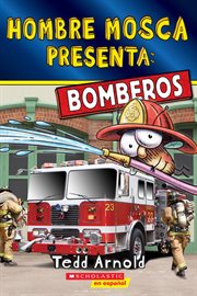 Fly Guy Presents: Firefighters (Scholastic Reader, Level 2) (Spanish Edition) cover image cdn