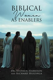 Biblical Women as Enablers cover image cdn