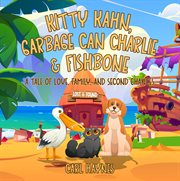 Kitty Kahn, Garbage Can Charlie & Fishbone "Lost and Found" cover image cdn