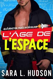 L'Âge de l'Espace: All Houston, parés au décollage cover image cdn